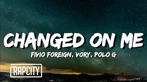 Fivio Foreign – Changed on Me Lyrics 